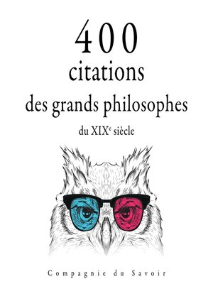 cover image of 400 citations des grands philosophes du XIXe siècle